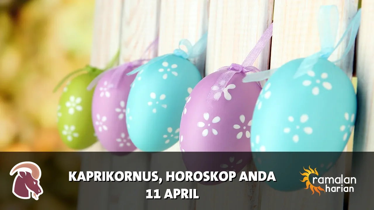 Horoskop Kaprikornus untuk Sabtu, 11 April 2026