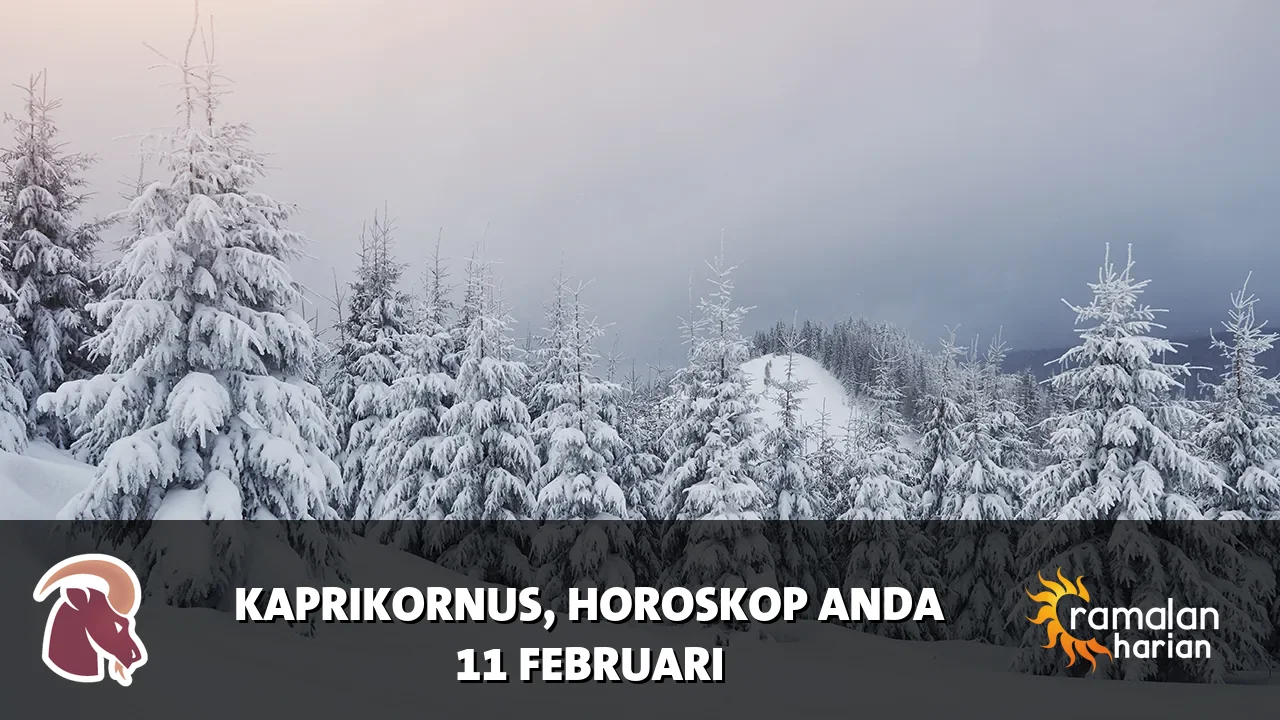 Horoskop Kaprikornus untuk Rabu, 11 Februari 2026