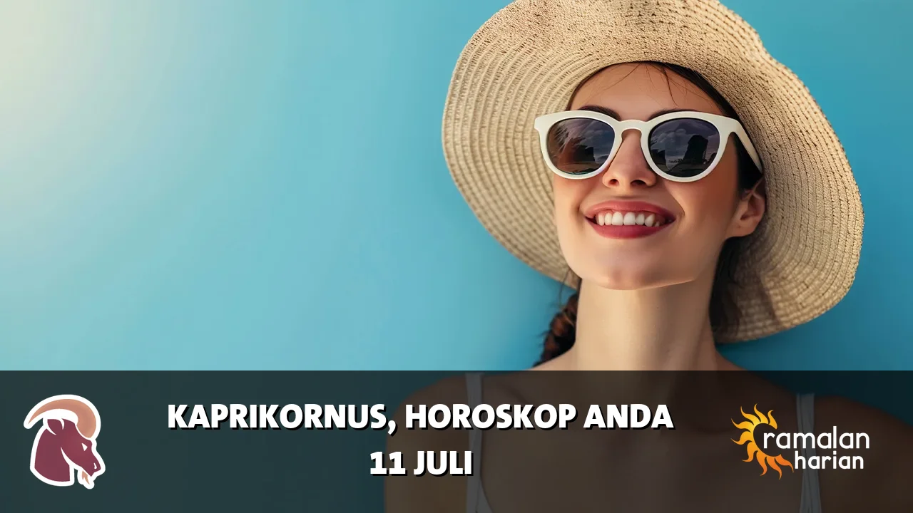 Horoskop Kaprikornus untuk Sabtu, 11 Juli 2026
