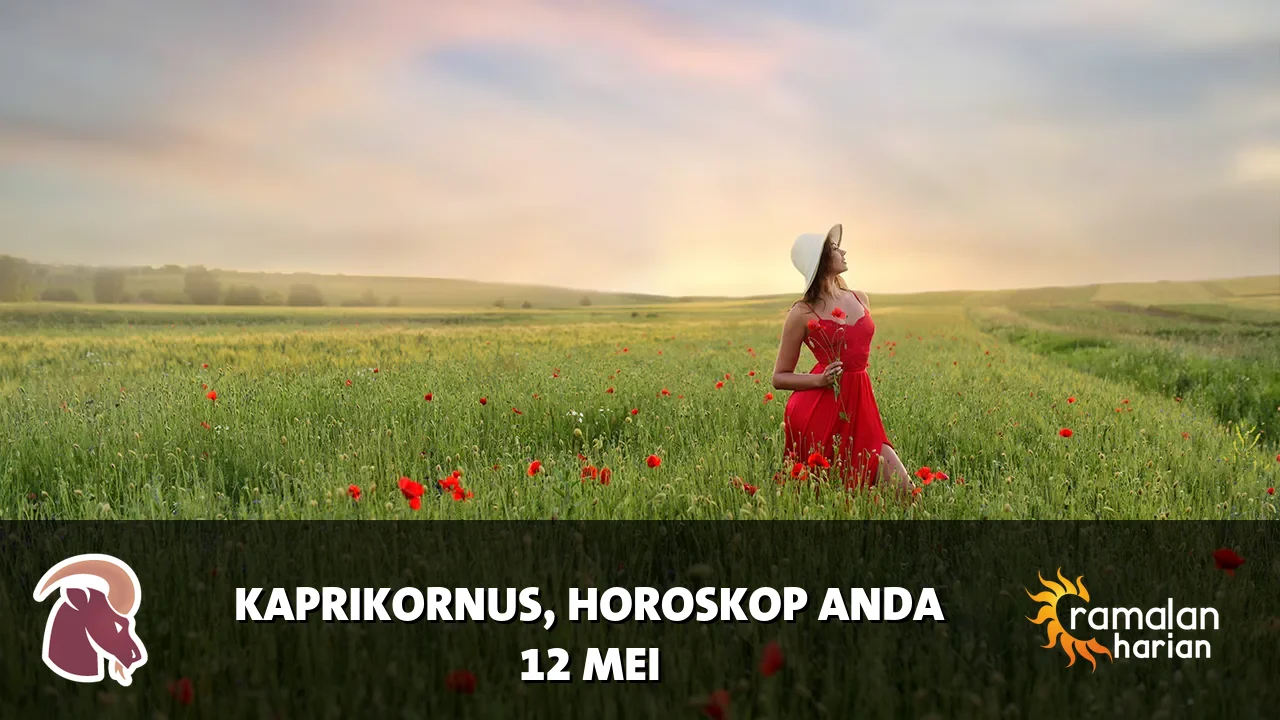 Horoskop Kaprikornus untuk Selasa, 12 Mei 2026