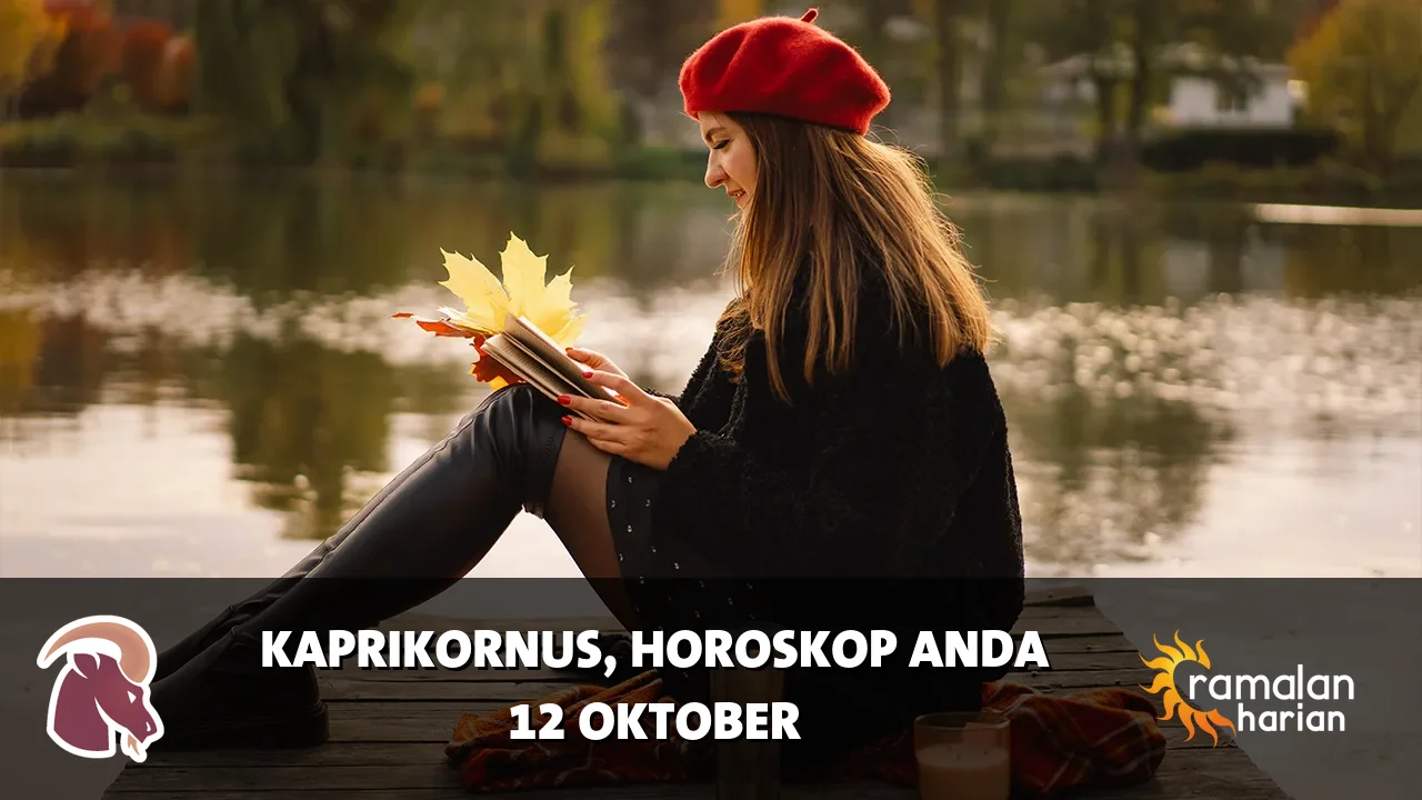 Horoskop Kaprikornus untuk Senin, 12 Oktober 2026