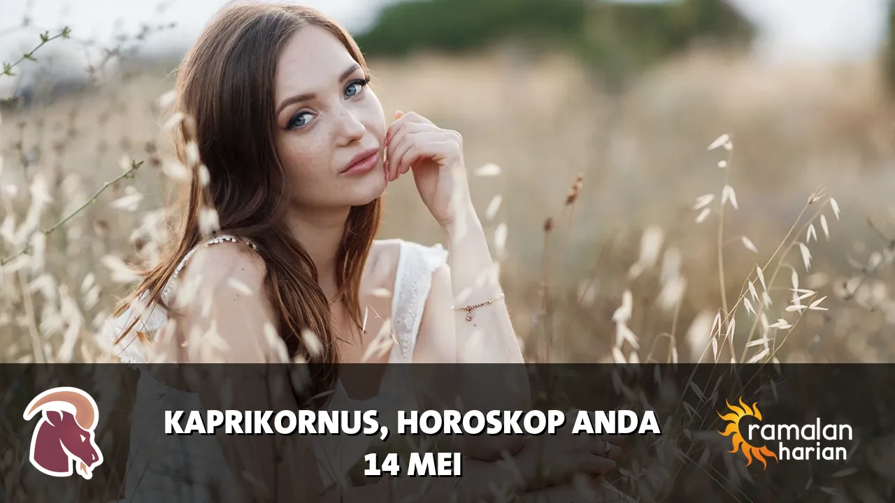 Horoskop Kaprikornus untuk Kamis, 14 Mei 2026
