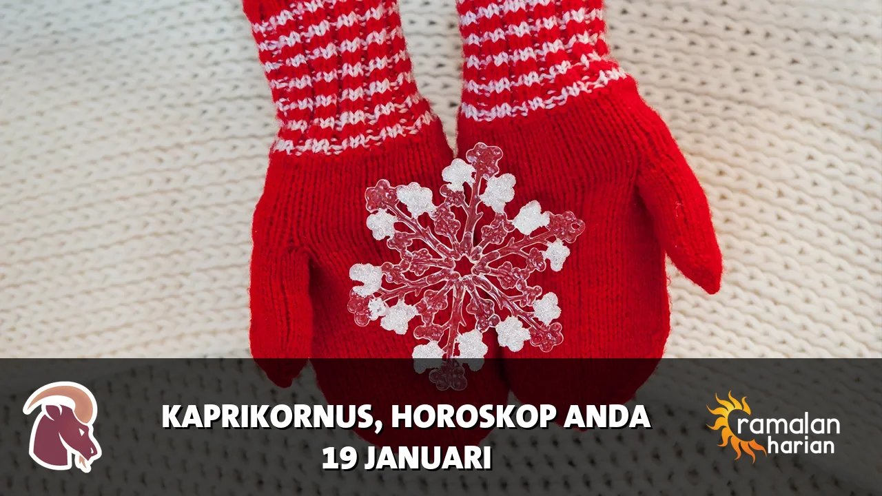 Horoskop Kaprikornus untuk Senin, 19 Januari 2026