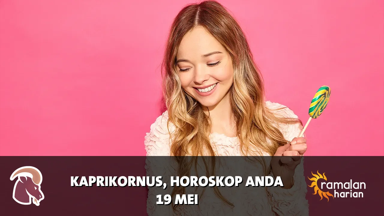 Horoskop Kaprikornus untuk Selasa, 19 Mei 2026