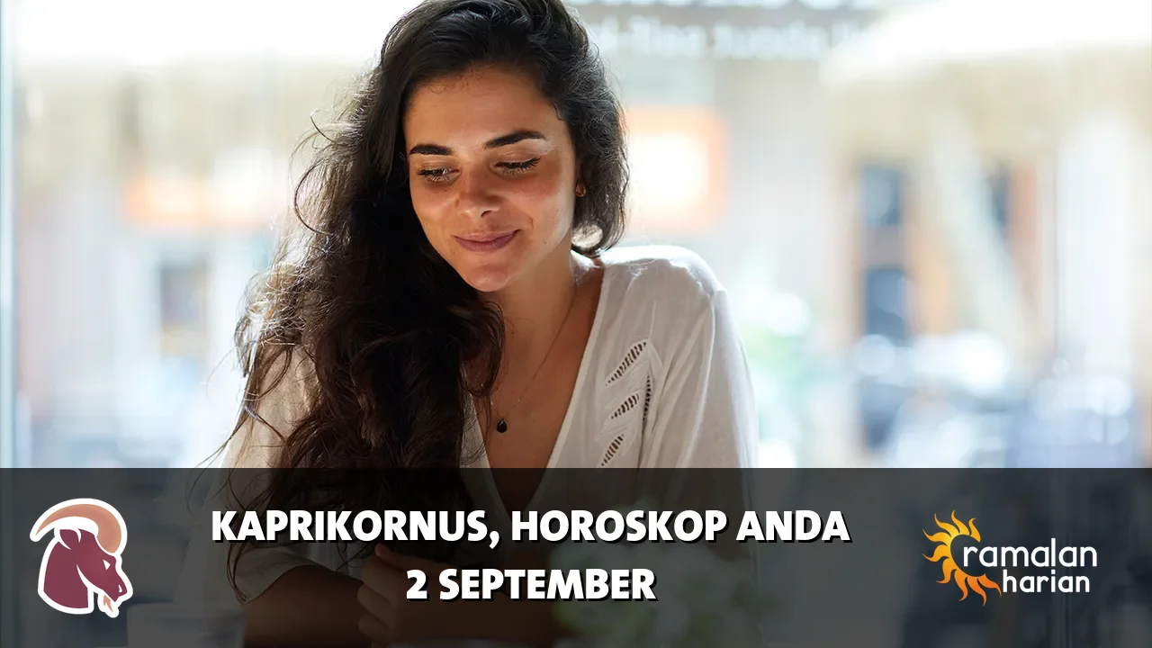 Horoskop Kaprikornus untuk Rabu, 2 September 2026