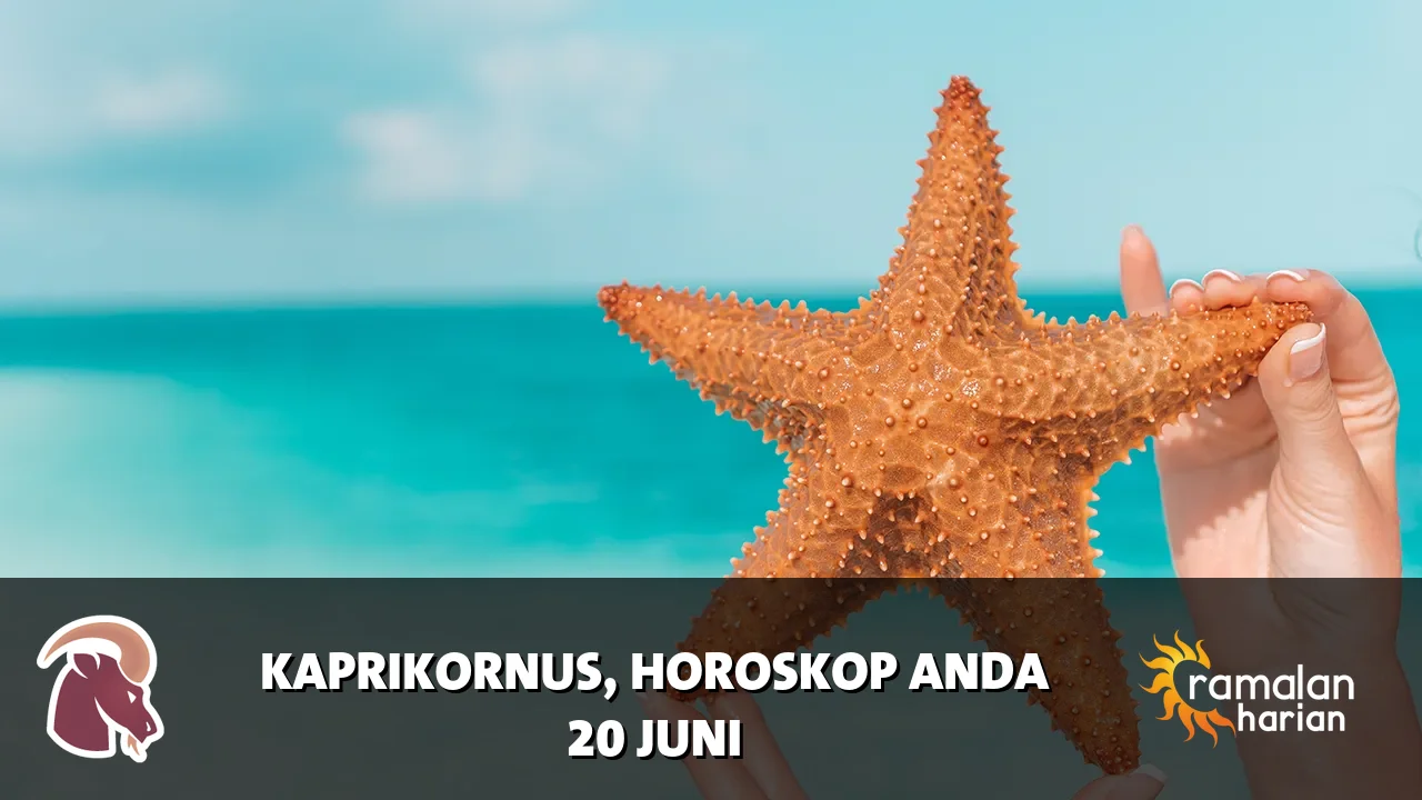 Horoskop Kaprikornus untuk Sabtu, 20 Juni 2026