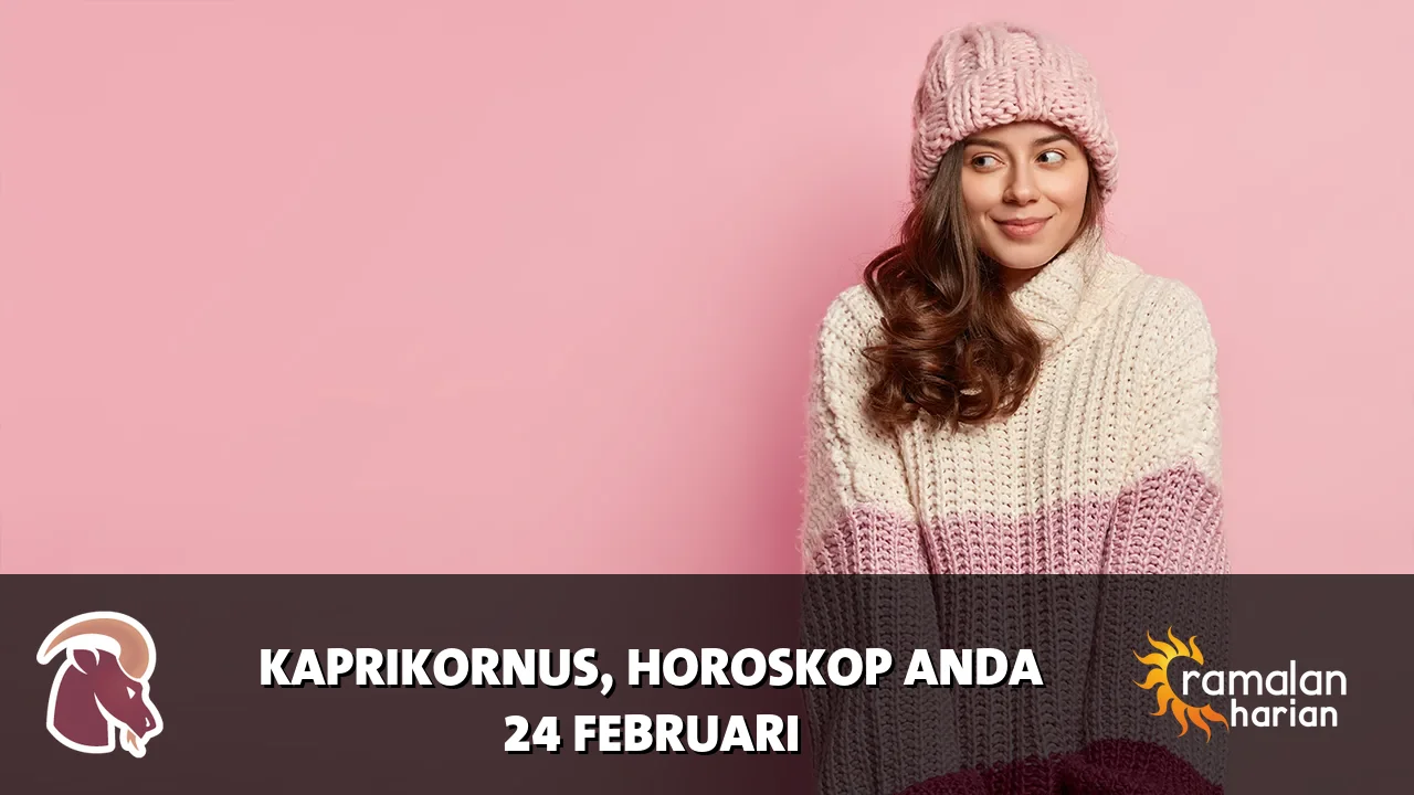 Horoskop Kaprikornus untuk Selasa, 24 Februari 2026