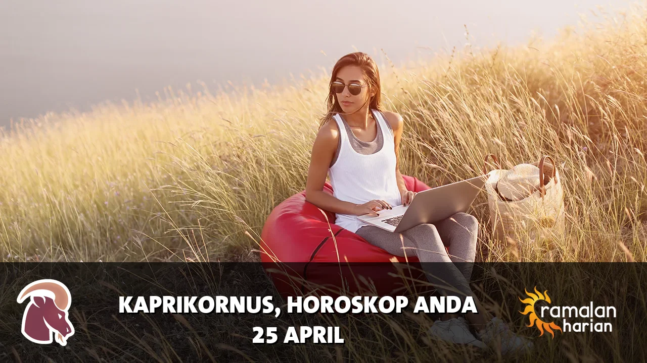 Horoskop Kaprikornus untuk Sabtu, 25 April 2026