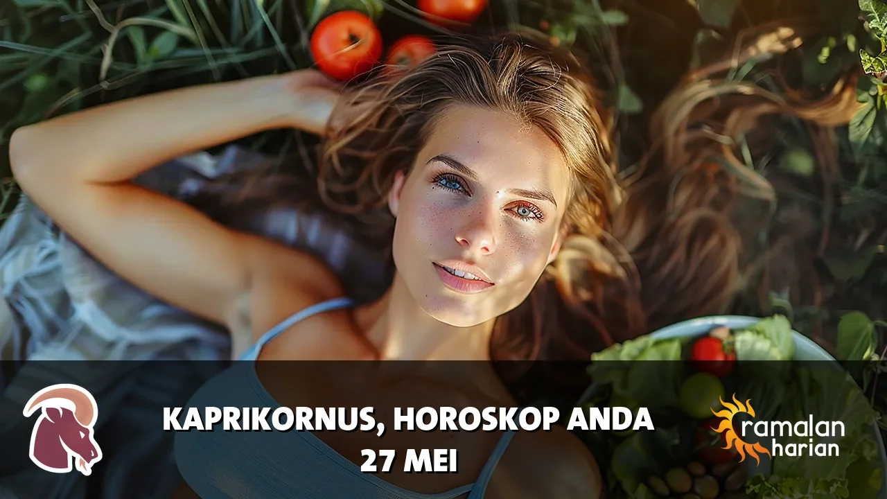 Horoskop Kaprikornus untuk Rabu, 27 Mei 2026