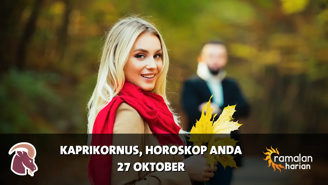 Horoskop Kaprikornus untuk Selasa, 27 Oktober 2026