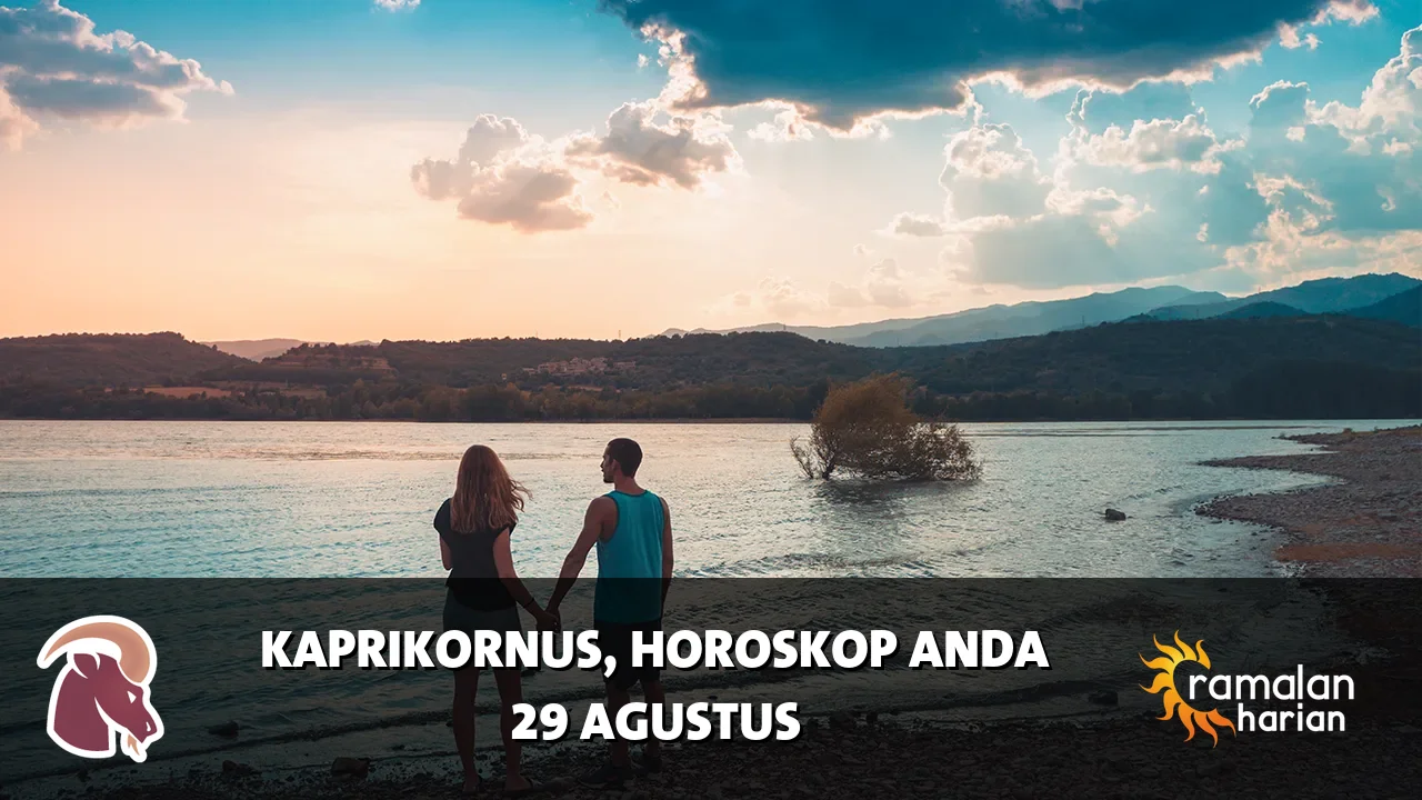 Horoskop Kaprikornus untuk Sabtu, 29 Agustus 2026