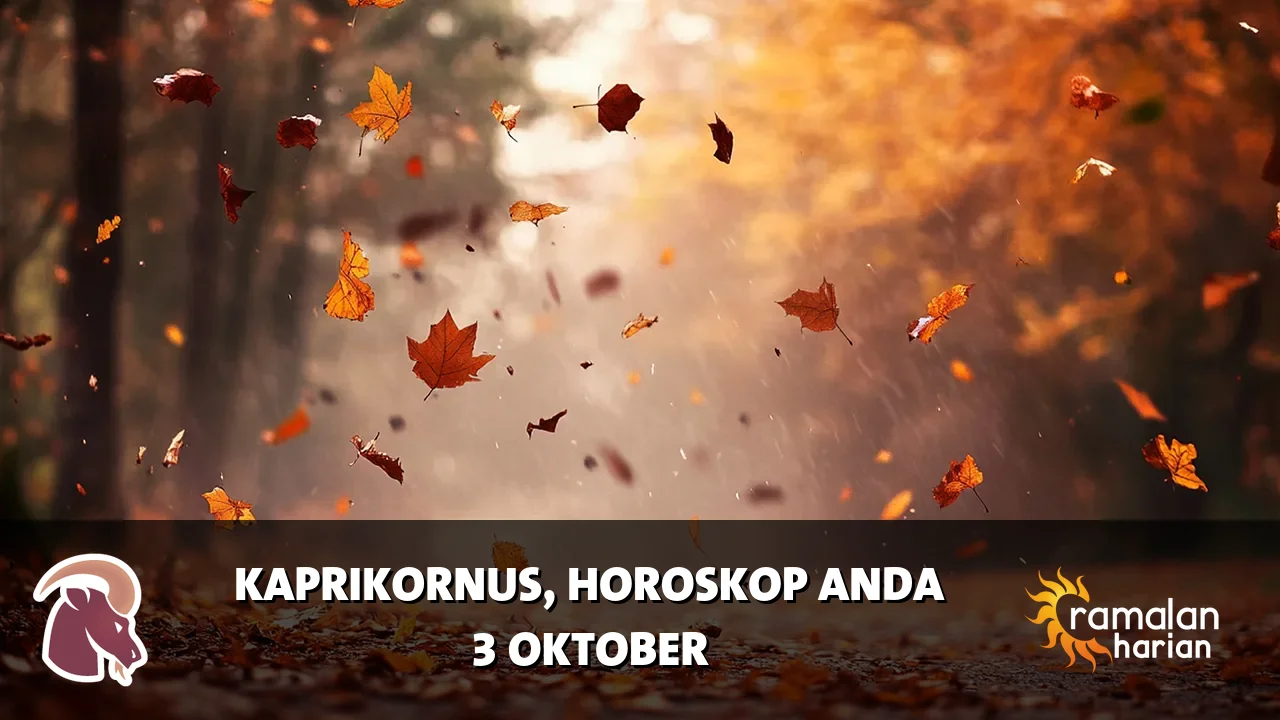 Horoskop Kaprikornus untuk Sabtu, 3 Oktober 2026