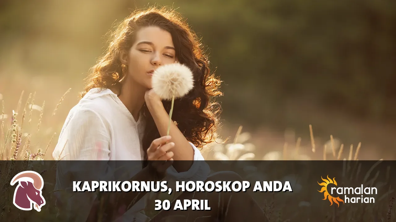 Horoskop Kaprikornus untuk Kamis, 30 April 2026