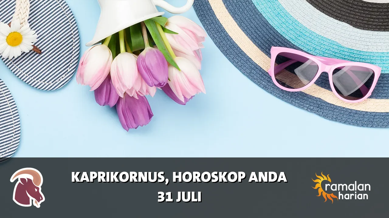 Horoskop Kaprikornus untuk Jumat, 31 Juli 2026