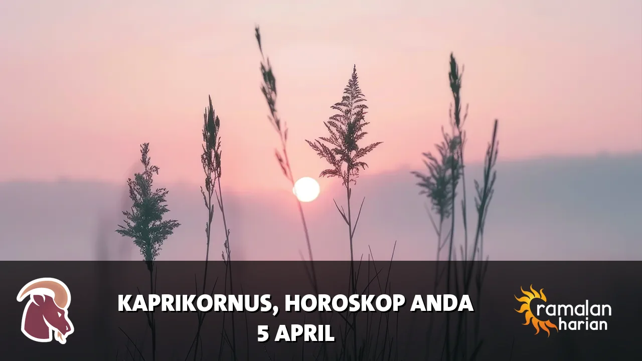 Horoskop Kaprikornus untuk Minggu, 5 April 2026