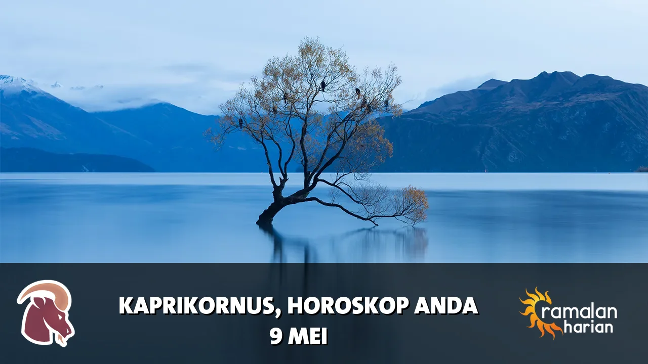 Horoskop Kaprikornus untuk Sabtu, 9 Mei 2026