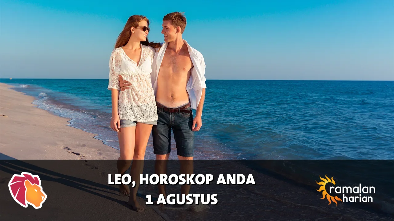 Horoskop Leo untuk Sabtu, 1 Agustus 2026