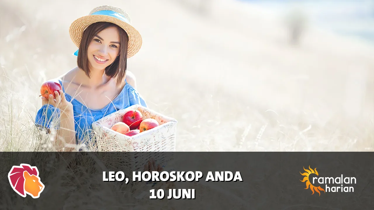 Horoskop Leo untuk Rabu, 10 Juni 2026