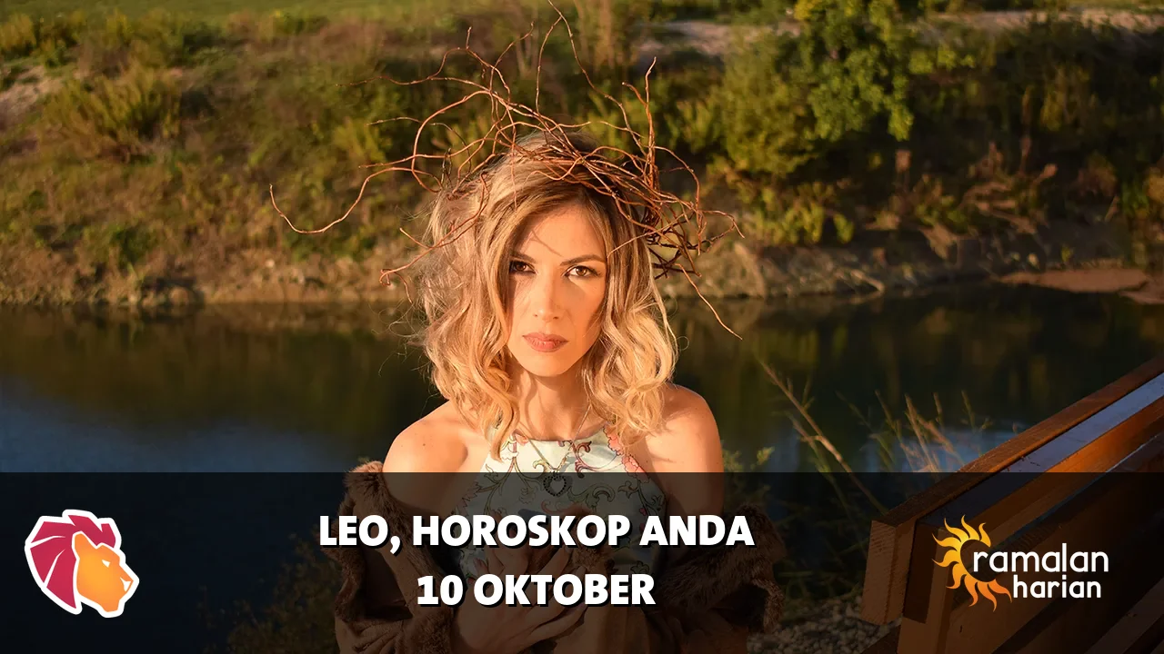 Horoskop Leo untuk Sabtu, 10 Oktober 2026