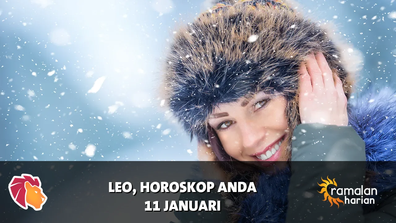 Horoskop Leo untuk Minggu, 11 Januari 2026
