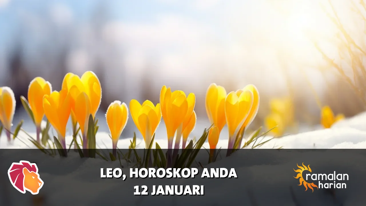 Horoskop Leo untuk Senin, 12 Januari 2026