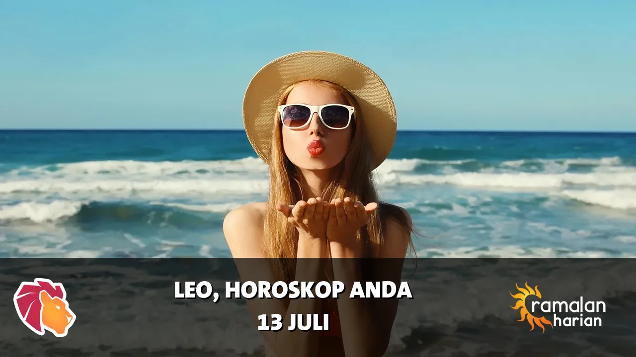 Horoskop Leo untuk Senin, 13 Juli 2026