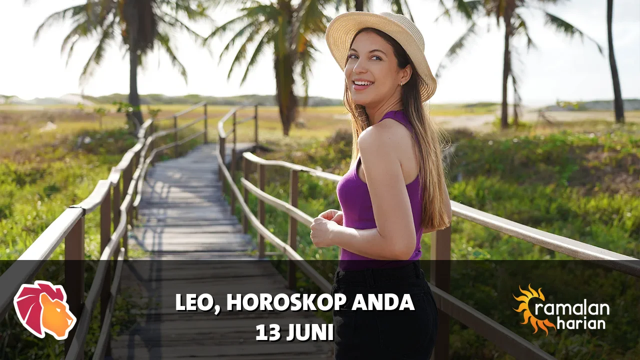 Horoskop Leo untuk Sabtu, 13 Juni 2026