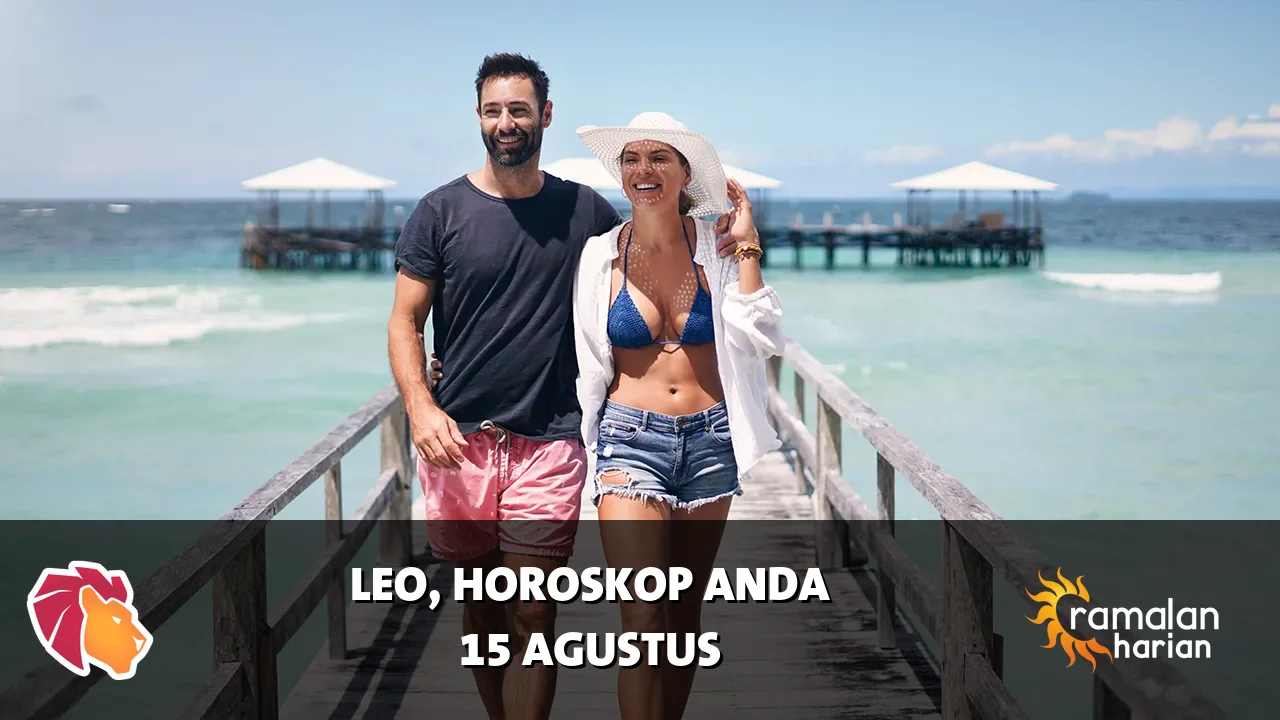 Horoskop Leo untuk Sabtu, 15 Agustus 2026