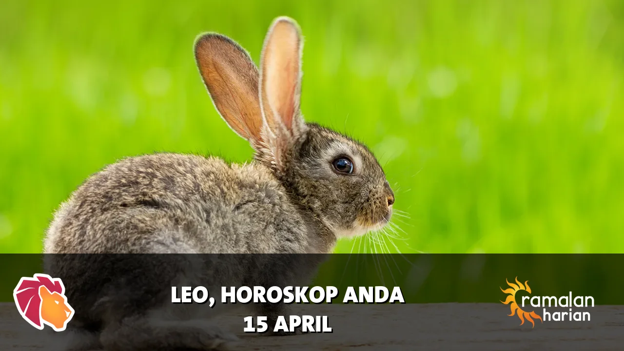 Horoskop Leo untuk Rabu, 15 April 2026