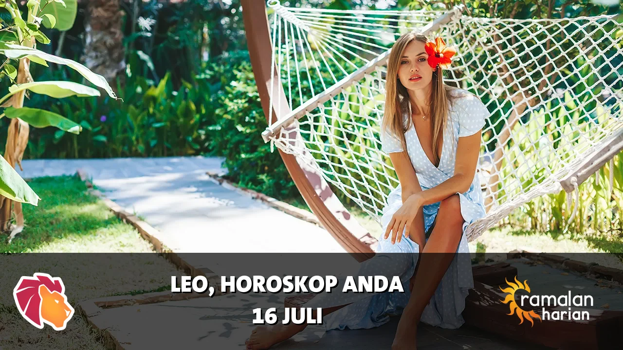 Horoskop Leo untuk Kamis, 16 Juli 2026