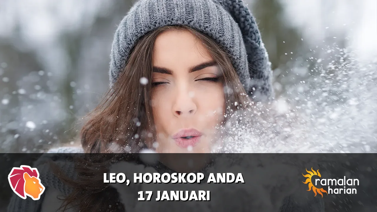Horoskop Leo untuk Sabtu, 17 Januari 2026