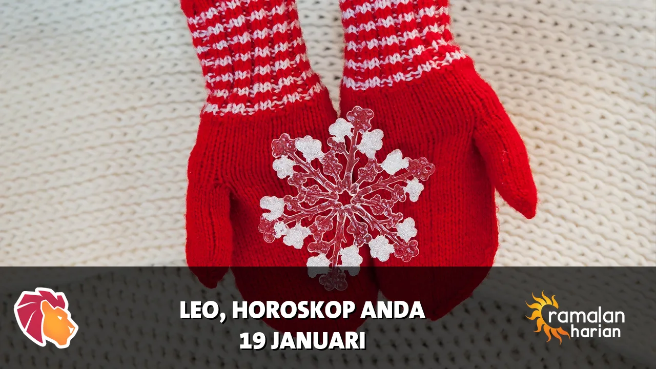 Horoskop Leo untuk Senin, 19 Januari 2026