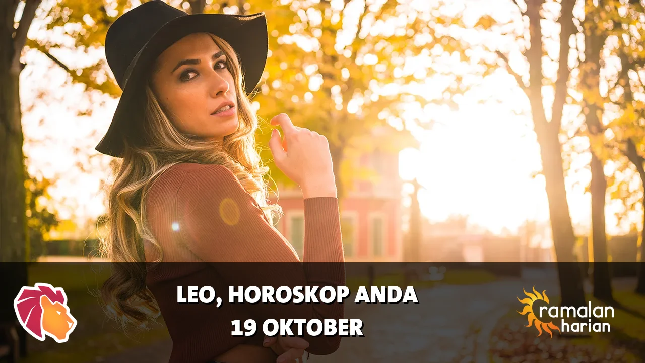 Horoskop Leo untuk Senin, 19 Oktober 2026