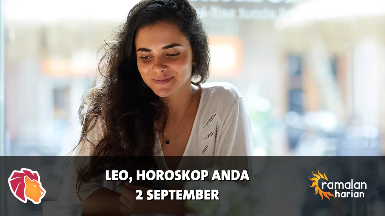 Horoskop Leo untuk Rabu, 2 September 2026