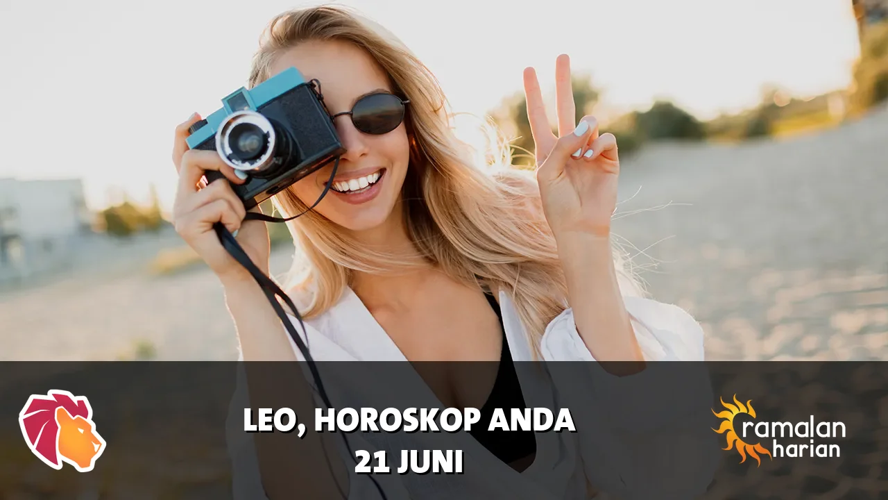 Horoskop Leo untuk Minggu, 21 Juni 2026