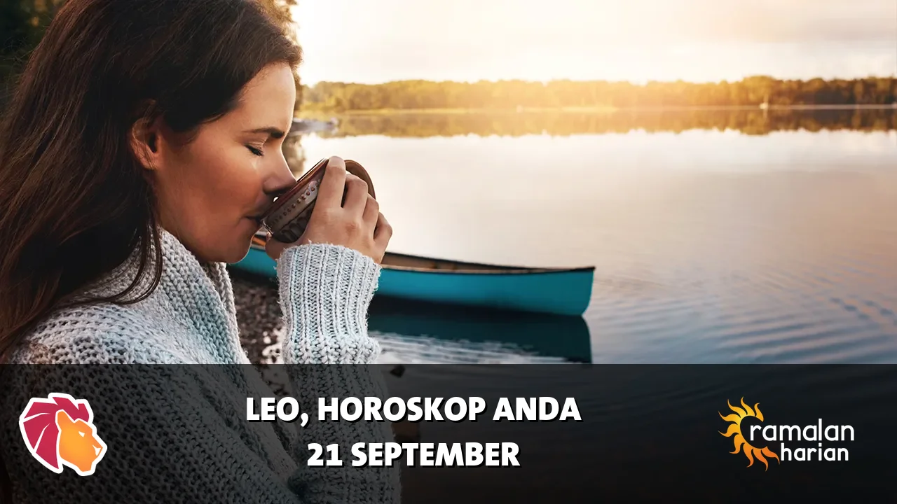 Horoskop Leo untuk Senin, 21 September 2026