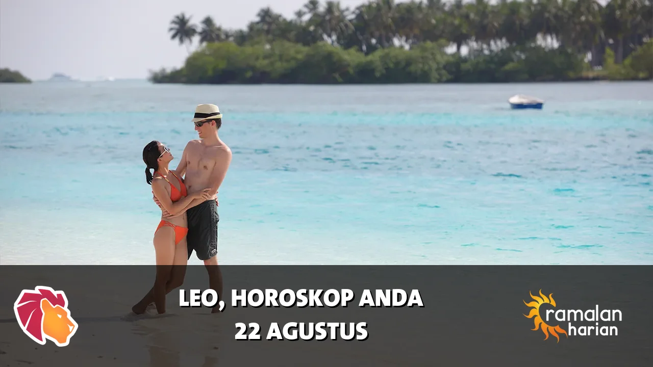 Horoskop Leo untuk Sabtu, 22 Agustus 2026