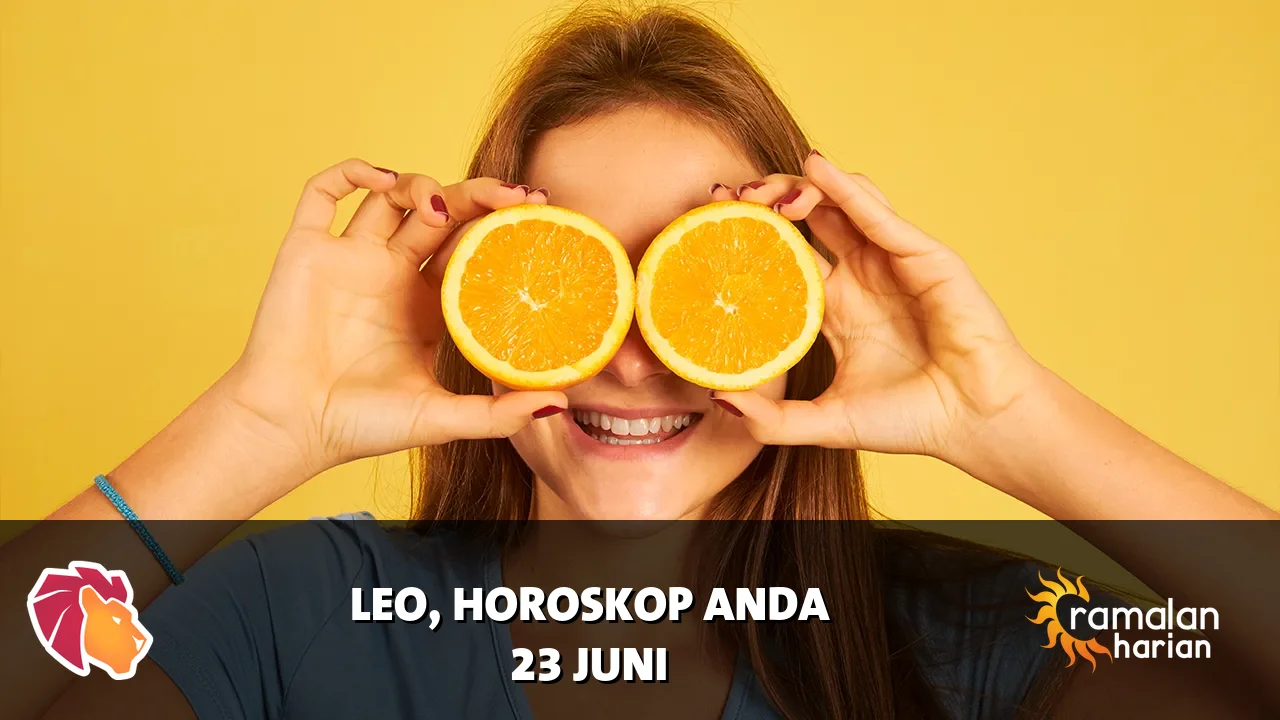 Horoskop Leo untuk Selasa, 23 Juni 2026
