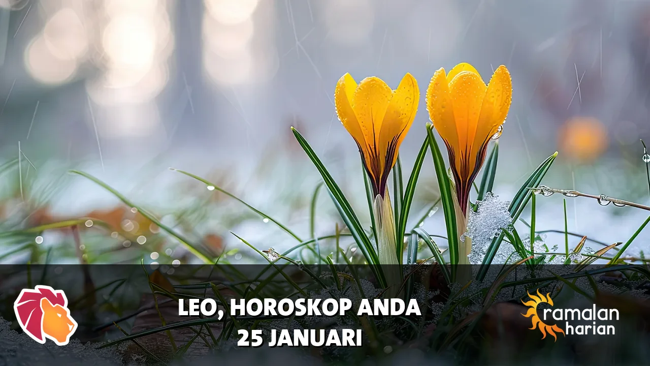 Horoskop Leo untuk Minggu, 25 Januari 2026