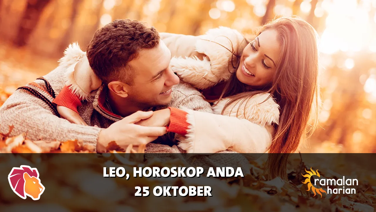 Horoskop Leo untuk Minggu, 25 Oktober 2026