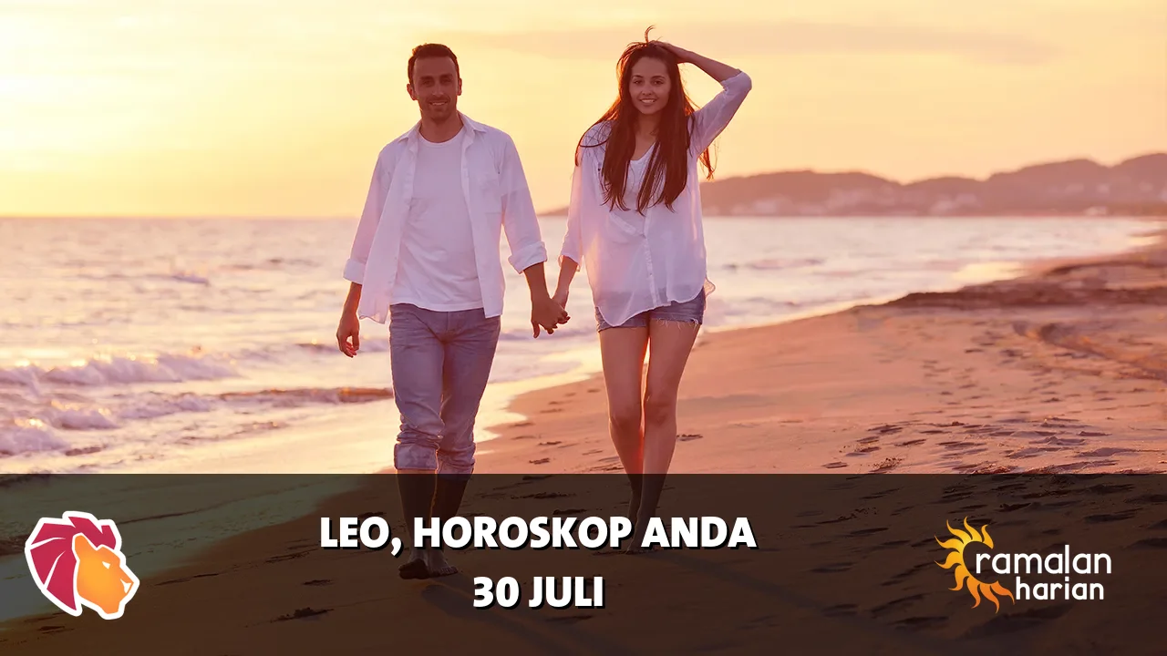 Horoskop Leo untuk Kamis, 30 Juli 2026