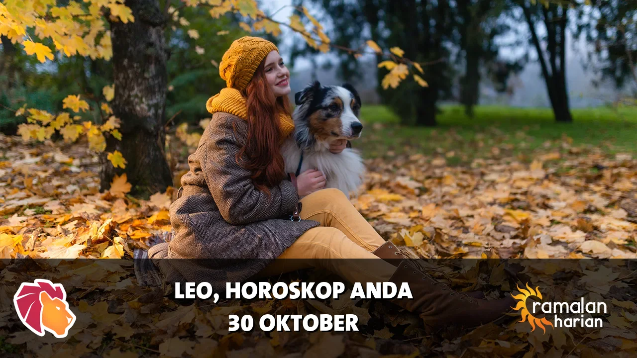 Horoskop Leo untuk Jumat, 30 Oktober 2026
