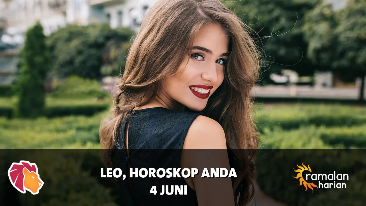 Horoskop Leo untuk Kamis, 4 Juni 2026