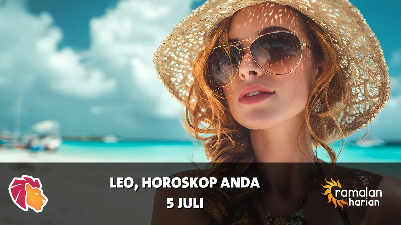 Horoskop Leo untuk Minggu, 5 Juli 2026