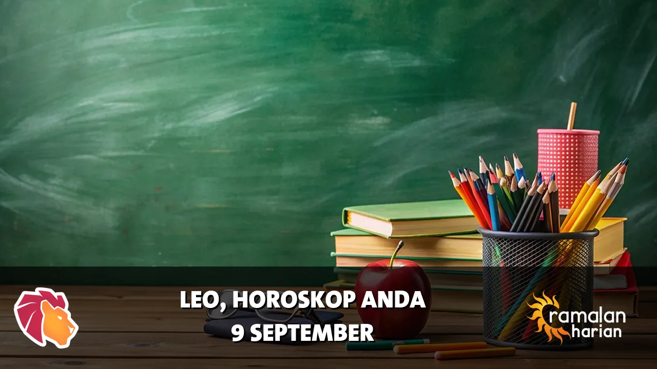 Horoskop Leo untuk Rabu, 9 September 2026