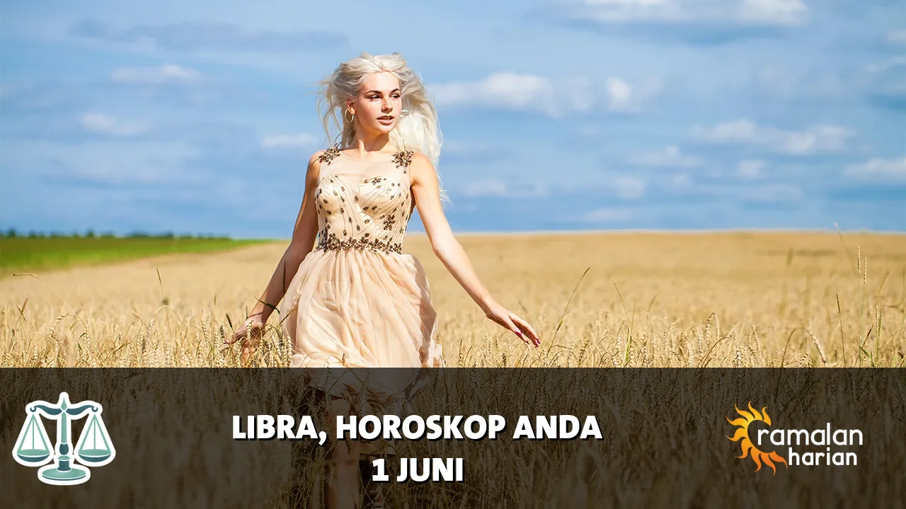 Horoskop Libra untuk Senin, 1 Juni 2026