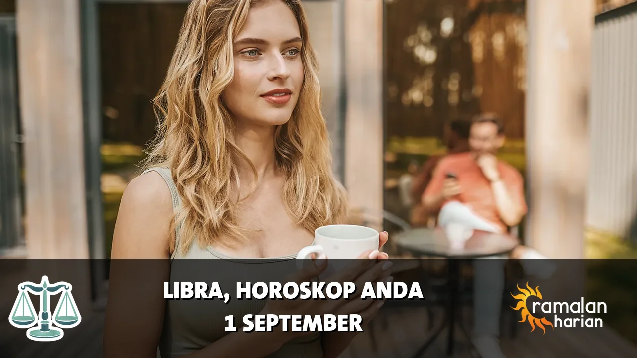 Horoskop Libra untuk Selasa, 1 September 2026