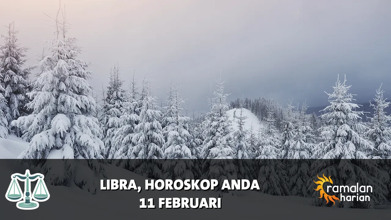 Horoskop Libra untuk Rabu, 11 Februari 2026