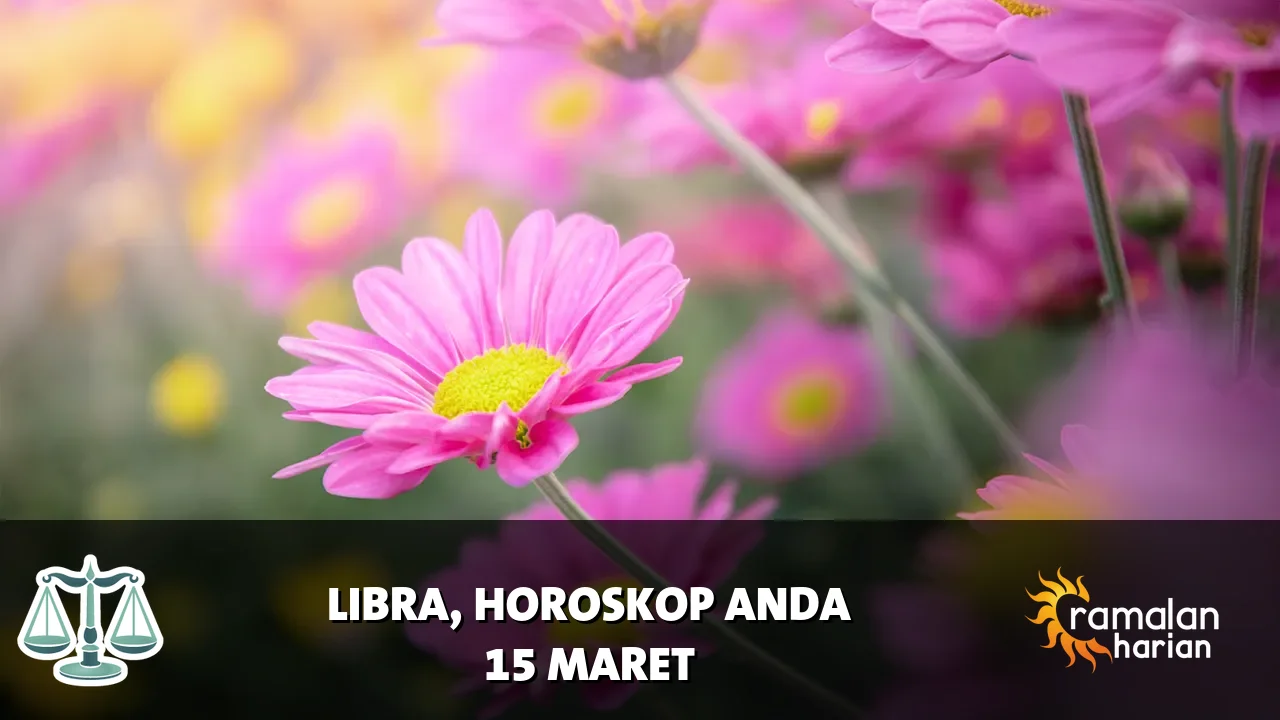 Horoskop Libra untuk Minggu, 15 Maret 2026
