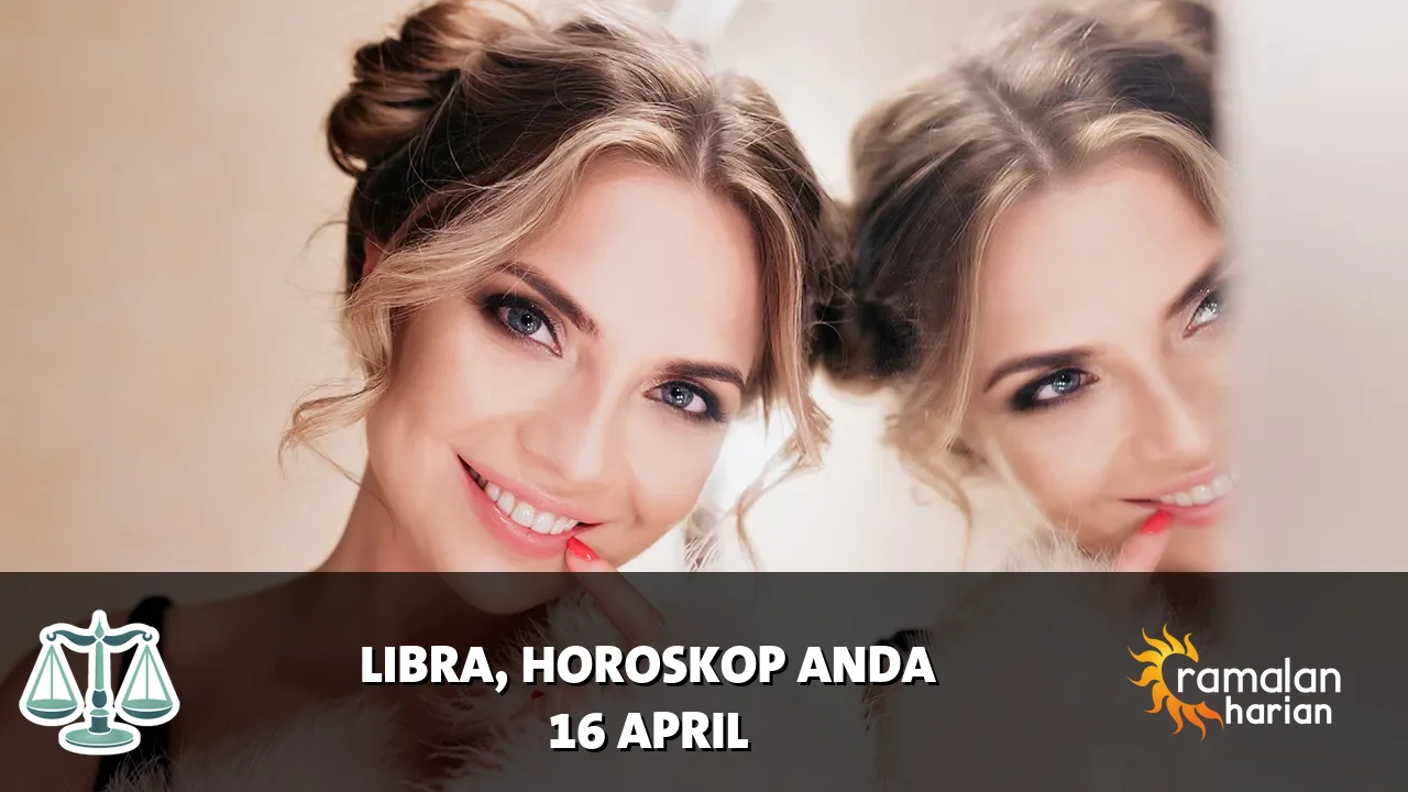 Horoskop Libra untuk Kamis, 16 April 2026